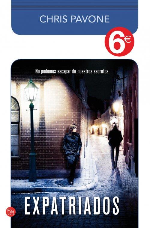 EXPATRIADOS (COLECCIÓN 6€) | 9788466326681 | CHRIS PAVONE | Llibreria Ombra | Llibreria online de Rubí, Barcelona | Comprar llibres en català i castellà online