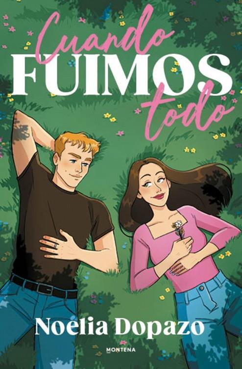 CUANDO FUIMOS TODO | 9791387598440 | DOPAZO, NOELIA | Llibreria Ombra | Llibreria online de Rubí, Barcelona | Comprar llibres en català i castellà online