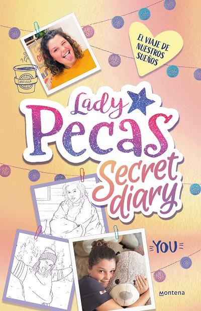 EL VIAJE DE NUESTROS SUEÑOS (LADY PECAS SECRET DIARY 2) | 9788418483110 | LADY PECAS | Llibreria Ombra | Llibreria online de Rubí, Barcelona | Comprar llibres en català i castellà online