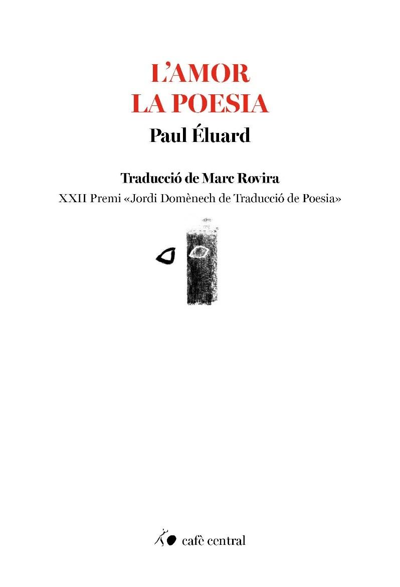 L'AMOR LA POESIA | 9791388382031 | ÉLUARD, PAUL | Llibreria Ombra | Llibreria online de Rubí, Barcelona | Comprar llibres en català i castellà online