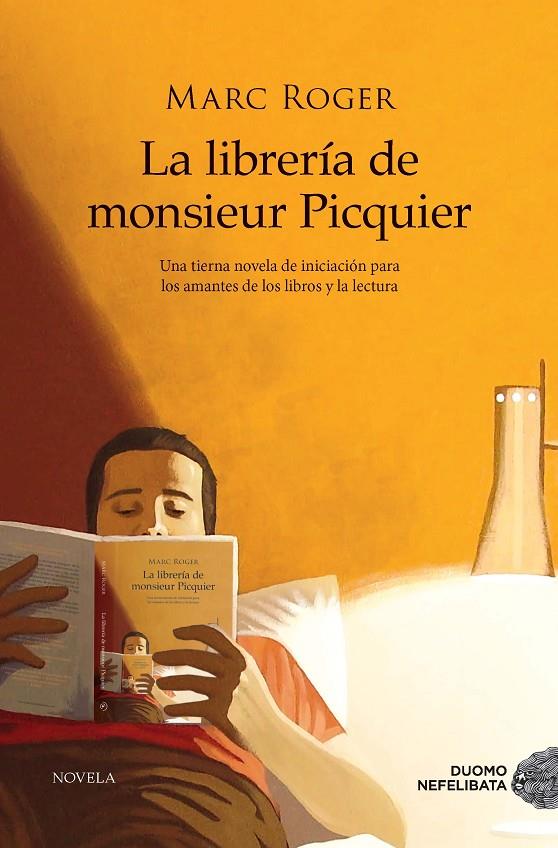 LA LIBRERÍA DE M. PICQUIER | 9788417761523 | ROGER, MARC | Llibreria Ombra | Llibreria online de Rubí, Barcelona | Comprar llibres en català i castellà online