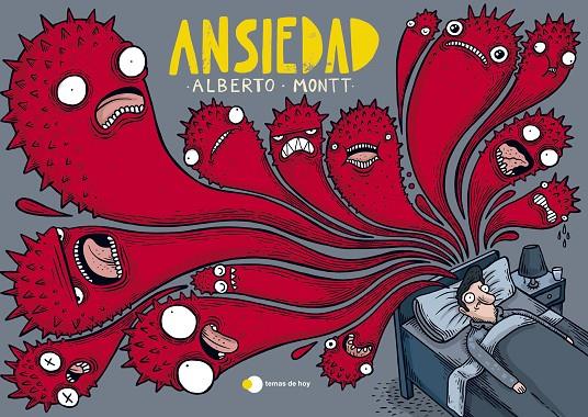 ANSIEDAD | 9788499989914 | MONTT, ALBERTO | Llibreria Ombra | Llibreria online de Rubí, Barcelona | Comprar llibres en català i castellà online