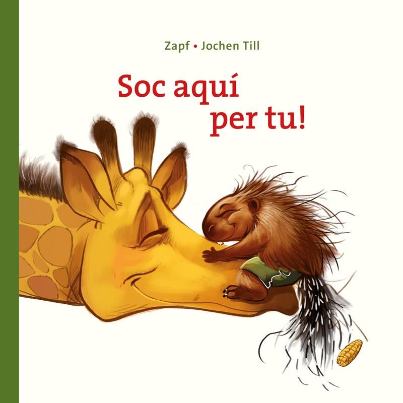 SOC AQUÍ PER TU! | 9788417207106 | TILL, JOCHEN | Llibreria Ombra | Llibreria online de Rubí, Barcelona | Comprar llibres en català i castellà online