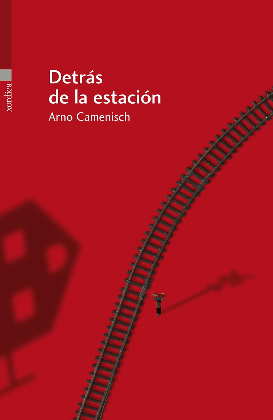 DETRÁS DE LA ESTACIÓN | 9788496457928 | ARNO CAMENISCH | Llibreria Ombra | Llibreria online de Rubí, Barcelona | Comprar llibres en català i castellà online