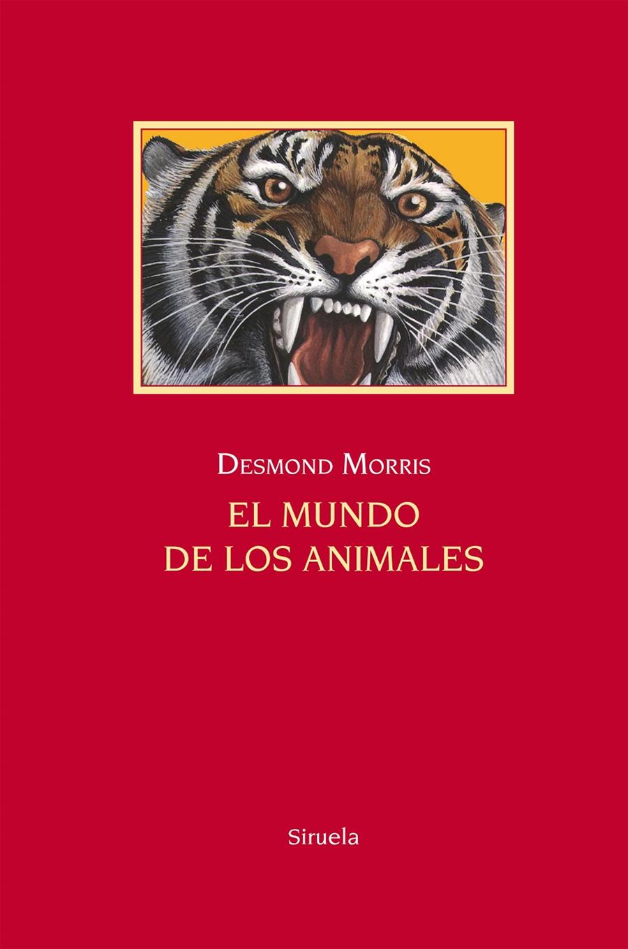 EL MUNDO DE LOS ANIMALES | 9788416396894 | MORRIS, DESMOND | Llibreria Ombra | Llibreria online de Rubí, Barcelona | Comprar llibres en català i castellà online