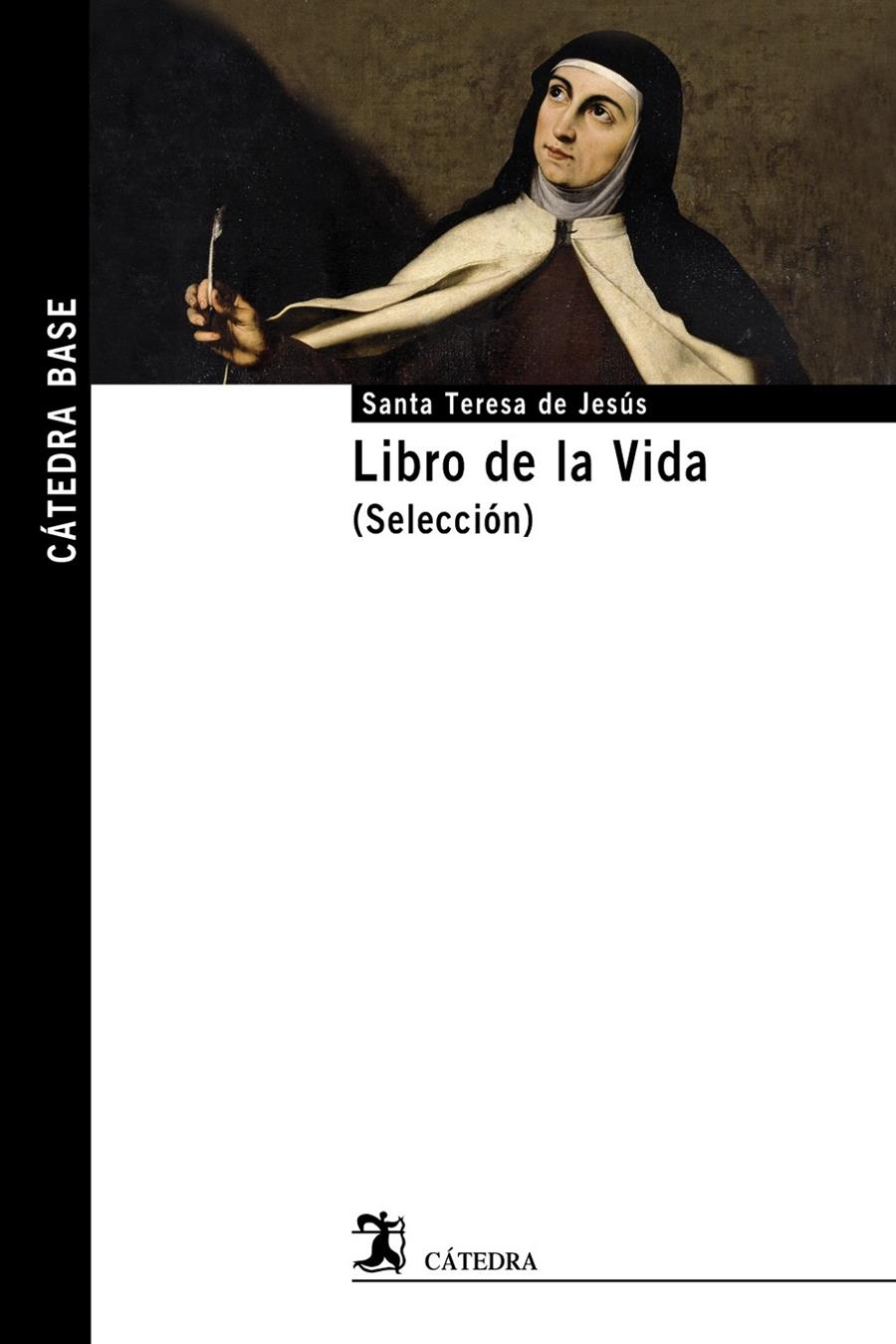 LIBRO DE LA VIDA (SELECCIÓN) | 9788437635200 | JESÚS, SANTA TERESA DE | Llibreria Ombra | Llibreria online de Rubí, Barcelona | Comprar llibres en català i castellà online