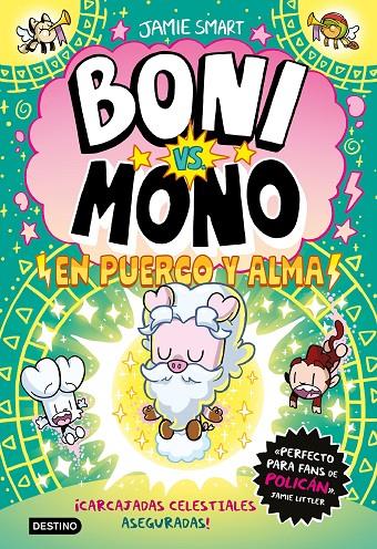 BONI VS. MONO 8. BONI VS. MONO EN PUERCO Y ALMA | 9788408322887 | SMART, JAMIE | Llibreria Ombra | Llibreria online de Rubí, Barcelona | Comprar llibres en català i castellà online