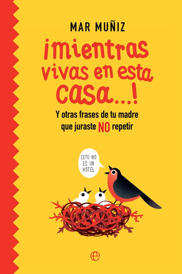 ¡MIENTRAS VIVAS EN ESTA CASA…! | 9788491649762 | MUÑIZ, MAR | Llibreria Ombra | Llibreria online de Rubí, Barcelona | Comprar llibres en català i castellà online