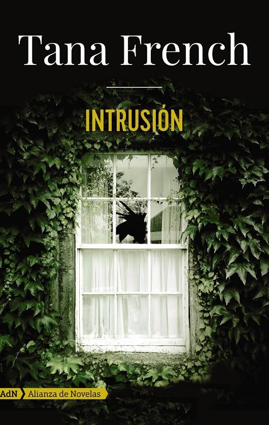 INTRUSIÓN (ADN) | 9788491047476 | FRENCH, TANA | Llibreria Ombra | Llibreria online de Rubí, Barcelona | Comprar llibres en català i castellà online