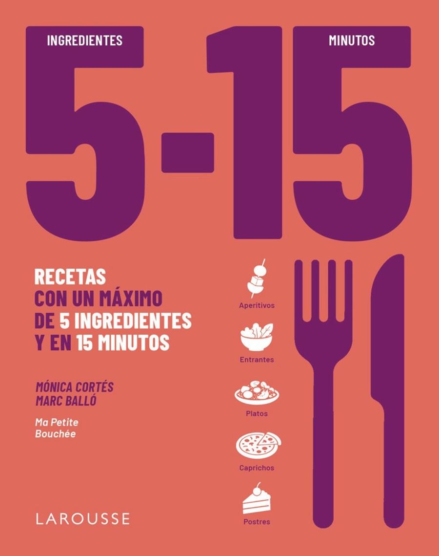 5 INGREDIENTES, 15 MINUTOS | 9791388145087 | CORTÉS, MÓNICA/BALLÓ COLELL, MARC | Llibreria Ombra | Llibreria online de Rubí, Barcelona | Comprar llibres en català i castellà online