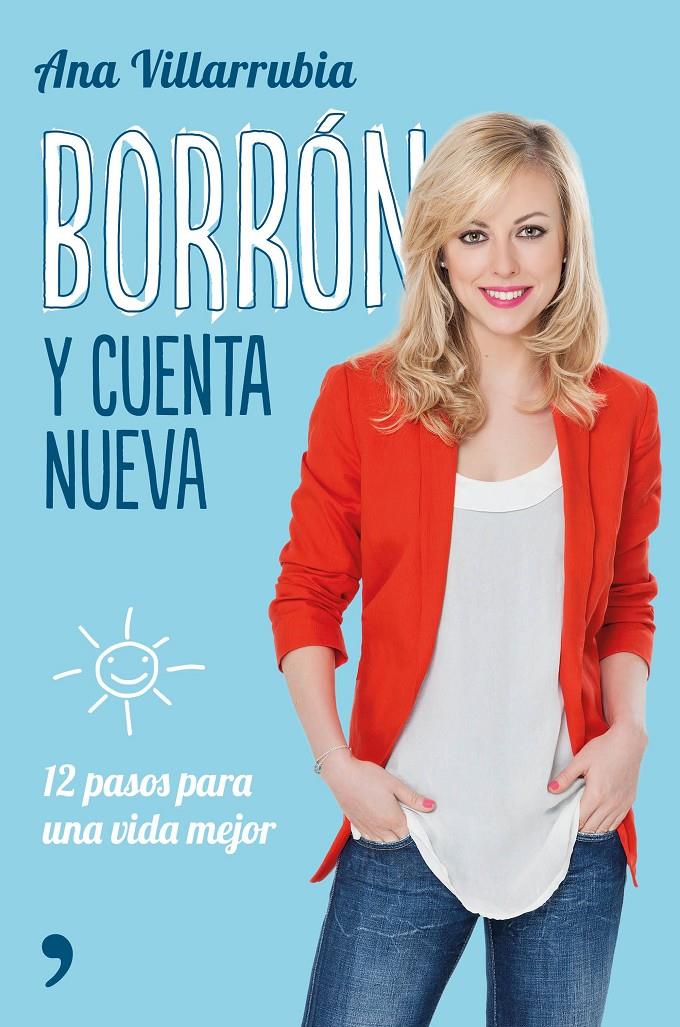 BORRÓN Y CUENTA NUEVA | 9788499985329 | ANA VILLARUBIA | Llibreria Ombra | Llibreria online de Rubí, Barcelona | Comprar llibres en català i castellà online