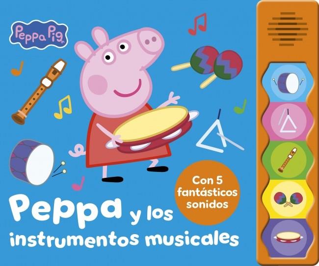 PEPPA PIG. LIBRO CON SONIDOS - PEPPA Y LOS INSTRUMENTOS MUSICALES | 9788448871697 | HASBRO | Llibreria Ombra | Llibreria online de Rubí, Barcelona | Comprar llibres en català i castellà online