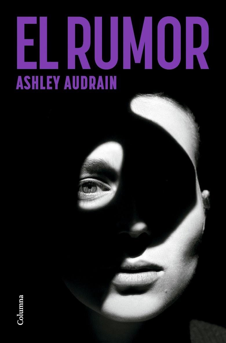 EL RUMOR | 9788466431521 | AUDRAIN, ASHLEY | Llibreria Ombra | Llibreria online de Rubí, Barcelona | Comprar llibres en català i castellà online