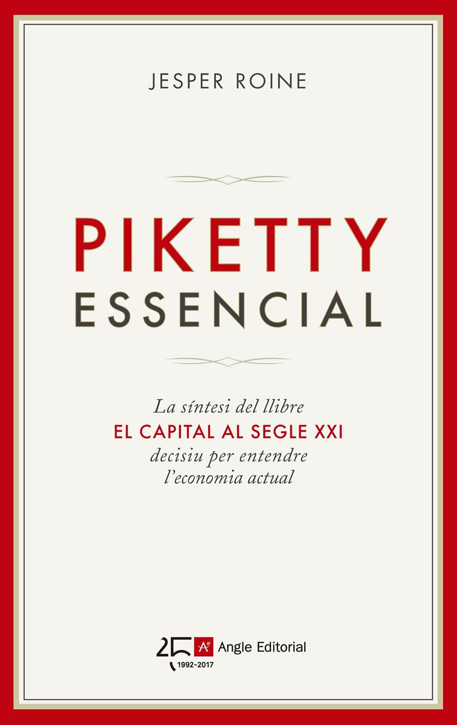 PIKETTY ESSENCIAL | 9788415307693 | ROINE, JESPER | Llibreria Ombra | Llibreria online de Rubí, Barcelona | Comprar llibres en català i castellà online