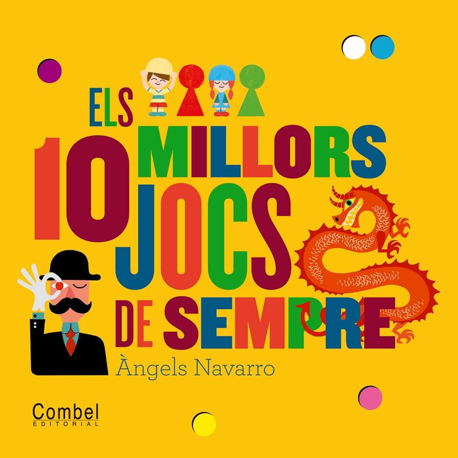 ELS 10 MILLORS JOCS DE SEMPRE | 9788498257786 | NAVARRO, ÀNGELS | Llibreria Ombra | Llibreria online de Rubí, Barcelona | Comprar llibres en català i castellà online