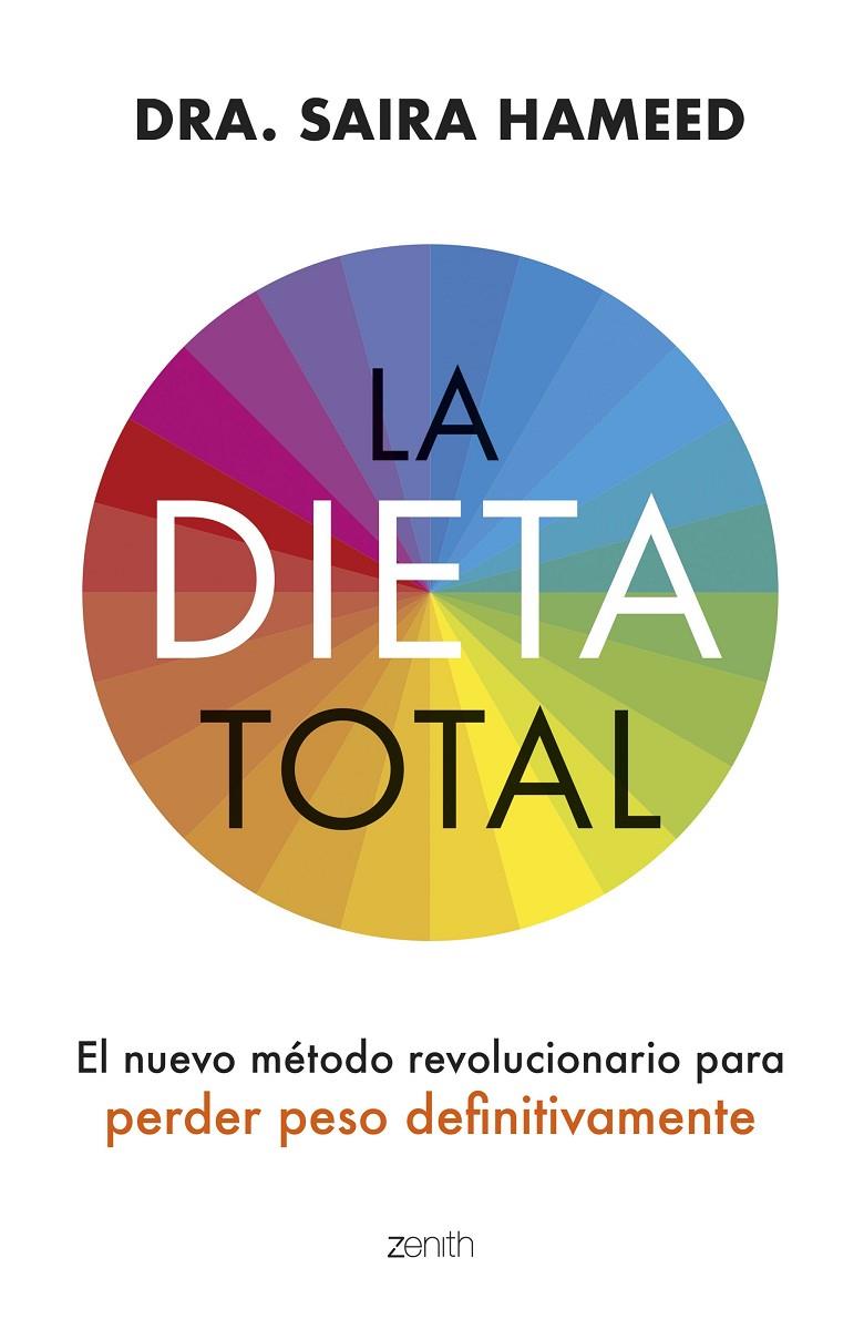 LA DIETA TOTAL | 9788408281412 | DRA. SAIRA HAMEED | Llibreria Ombra | Llibreria online de Rubí, Barcelona | Comprar llibres en català i castellà online