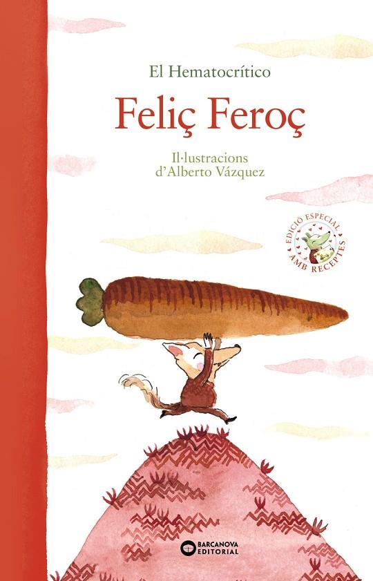FELIÇ FEROÇ | 9788448947064 | HEMATOCRÍTICO, EL | Llibreria Ombra | Llibreria online de Rubí, Barcelona | Comprar llibres en català i castellà online