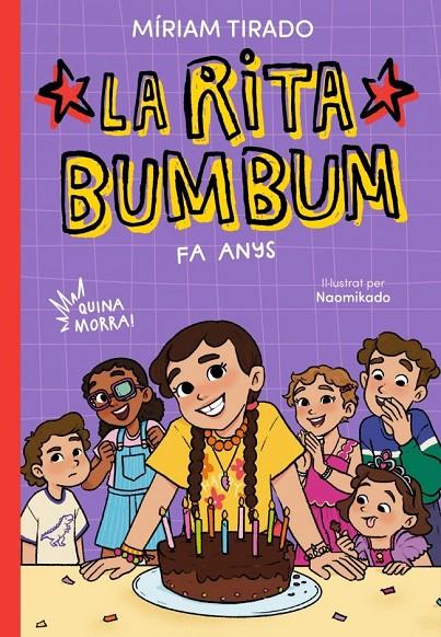 RITA BUMBUM 4 - LA RITA BUMBUM FA ANYS! | 9791387994410 | TIRADO, MIRIAM | Llibreria Ombra | Llibreria online de Rubí, Barcelona | Comprar llibres en català i castellà online