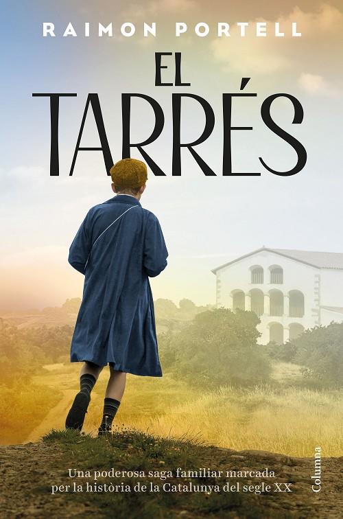 EL TARRÉS | 9788466435062 | PORTELL RIFÀ, RAIMON | Llibreria Ombra | Llibreria online de Rubí, Barcelona | Comprar llibres en català i castellà online