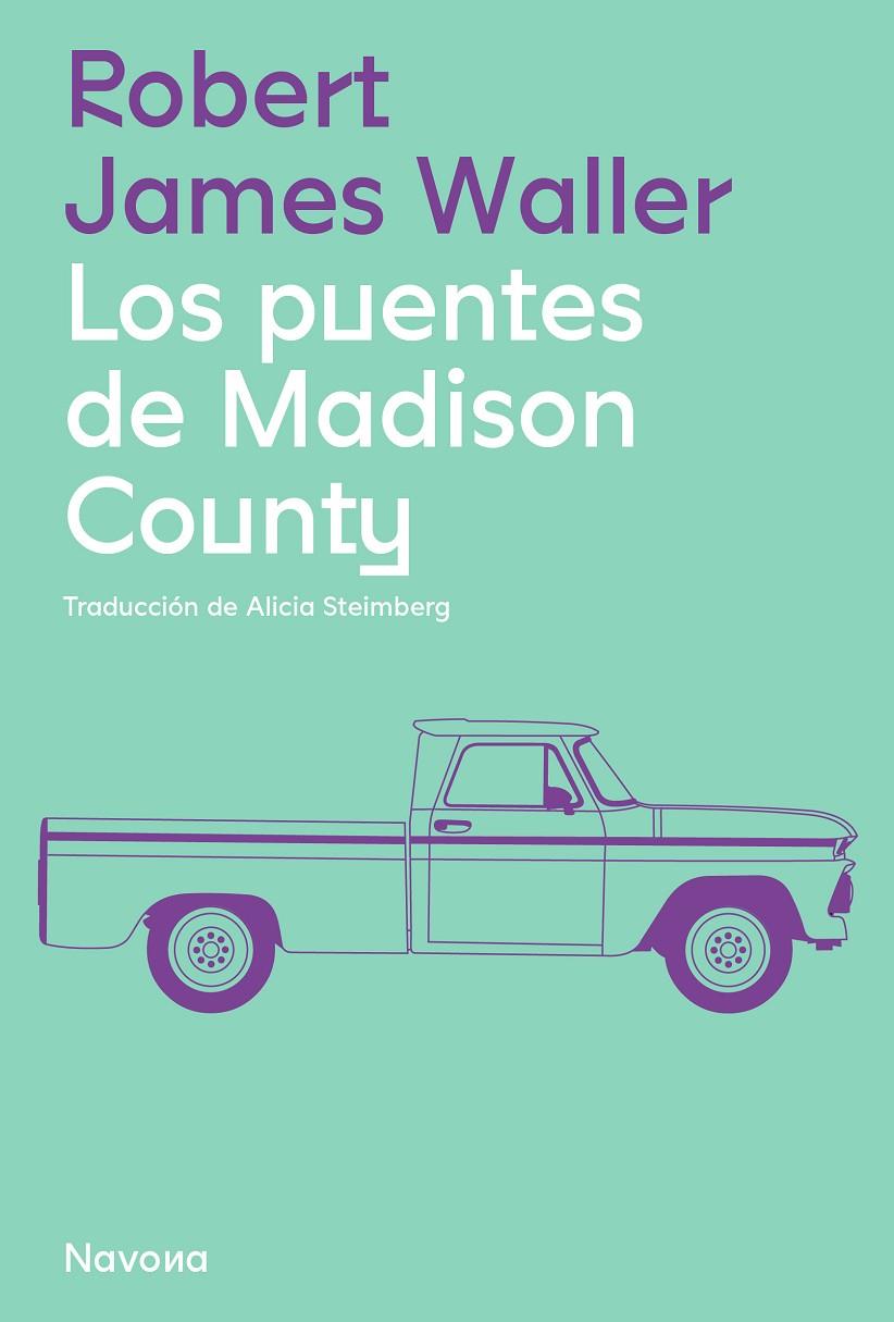 LOS PUENTES DE MADISON COUNTY | 9788419311061 | WALLER, ROBERT JAMES | Llibreria Ombra | Llibreria online de Rubí, Barcelona | Comprar llibres en català i castellà online