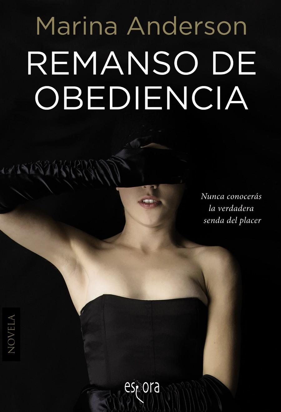REMANSO DE OBEDIENCIA | 9788415497691 | ANDERSON, MARINA | Llibreria Ombra | Llibreria online de Rubí, Barcelona | Comprar llibres en català i castellà online