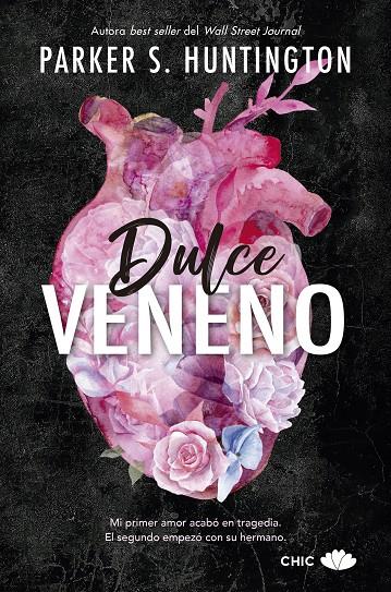 DULCE VENENO | 9788417972943 | HUNTINGTON, PARKER S. | Llibreria Ombra | Llibreria online de Rubí, Barcelona | Comprar llibres en català i castellà online