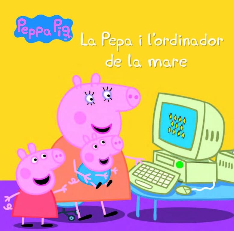LA PEPA I L'ORDINADOR DE LA MARE (LA PORQUETA PEPA. PRIMERES LECTURES 15) | 9788448846039 | VARIOS AUTORES | Llibreria Ombra | Llibreria online de Rubí, Barcelona | Comprar llibres en català i castellà online