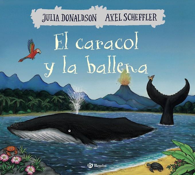 EL CARACOL Y LA BALLENA | 9788469623930 | DONALDSON, JULIA | Llibreria Ombra | Llibreria online de Rubí, Barcelona | Comprar llibres en català i castellà online