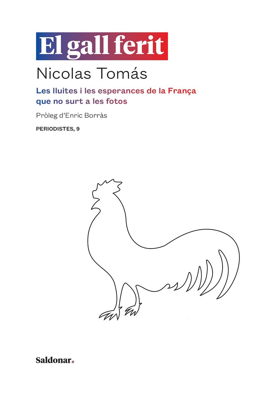 EL GALL FERIT | 9788417611842 | TOMÁS, NICOLAS | Llibreria Ombra | Llibreria online de Rubí, Barcelona | Comprar llibres en català i castellà online