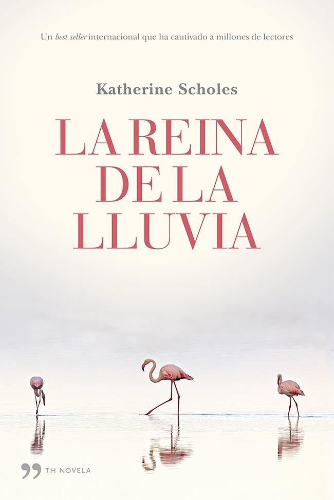 LA REINA DE LA LLUVIA | 9788499983059 | KATHERINE SCHOLES | Llibreria Ombra | Llibreria online de Rubí, Barcelona | Comprar llibres en català i castellà online