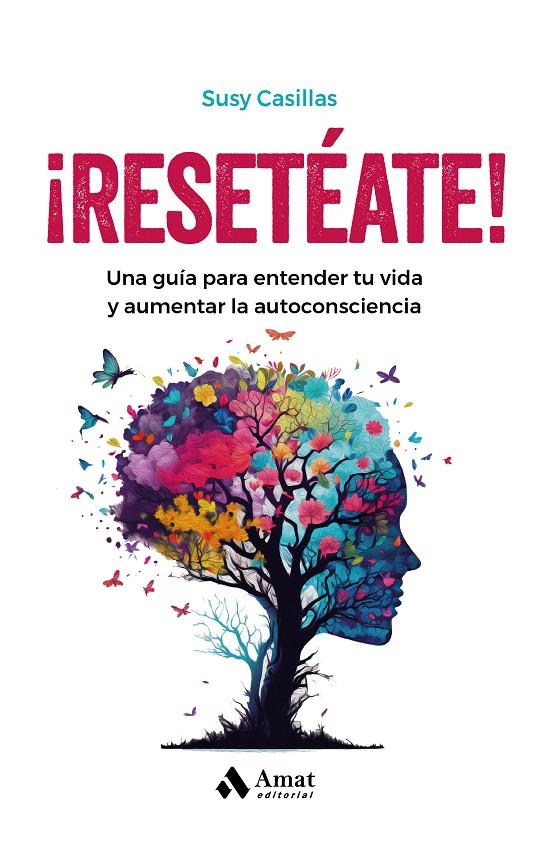 ¡RESETÉATE! | 9788419341624 | CASILLAS, SUSANA | Llibreria Ombra | Llibreria online de Rubí, Barcelona | Comprar llibres en català i castellà online