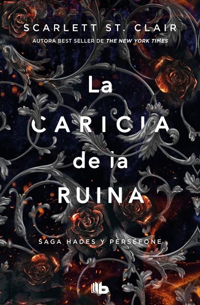 LA CARICIA DE LA RUINA (SAGA HADES 3) | 9791387871147 | ST. CLAIR, SCARLETT | Llibreria Ombra | Llibreria online de Rubí, Barcelona | Comprar llibres en català i castellà online
