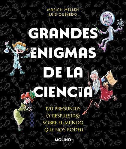 GRANDES ENIGMAS DE LA CIENCIA | 9788427240490 | MELLÉN, MARIAN/QUEVEDO, LUIS | Llibreria Ombra | Llibreria online de Rubí, Barcelona | Comprar llibres en català i castellà online