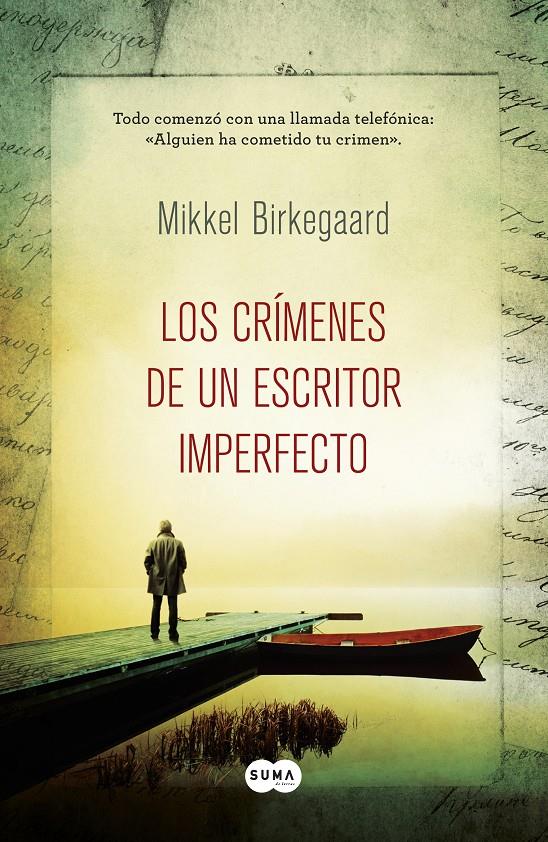 LOS CRÍMENES DE UN ESCRITOR IMPERFECTO | 9788483653814 | MIKKEL BIRKEGAARD | Llibreria Ombra | Llibreria online de Rubí, Barcelona | Comprar llibres en català i castellà online