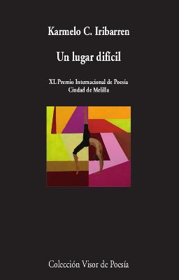 UN LUGAR DIFÍCIL | 9788498953657 | IRIBARREN, KARMELO C. | Llibreria Ombra | Llibreria online de Rubí, Barcelona | Comprar llibres en català i castellà online