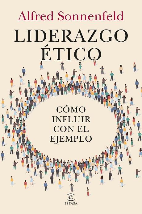 LIDERAZGO ÉTICO | 9788467078053 | SONNENFELD, ALFRED | Llibreria Ombra | Llibreria online de Rubí, Barcelona | Comprar llibres en català i castellà online