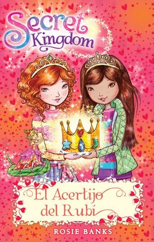SECRET KINGDOM 26 - EL ACERTIJO DEL RUBÍ | 9788424659493 | BANKS, ROSIE | Llibreria Ombra | Llibreria online de Rubí, Barcelona | Comprar llibres en català i castellà online