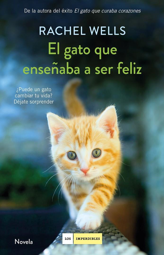 EL GATO QUE ENSEÑABA A SER FELIZ | 9788417128197 | WELLS, RACHEL | Llibreria Ombra | Llibreria online de Rubí, Barcelona | Comprar llibres en català i castellà online