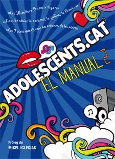 ADOLESCENTS.CAT EL MANUAL 2 | 9788424648817 | Llibreria Ombra | Llibreria online de Rubí, Barcelona | Comprar llibres en català i castellà online
