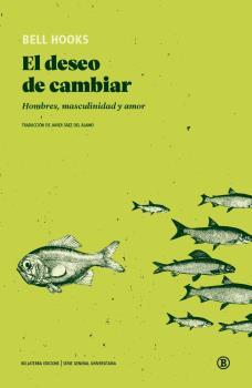 EL DESEO DE CAMBIAR | 9788418684401 | HOOKS, BELL | Llibreria Ombra | Llibreria online de Rubí, Barcelona | Comprar llibres en català i castellà online