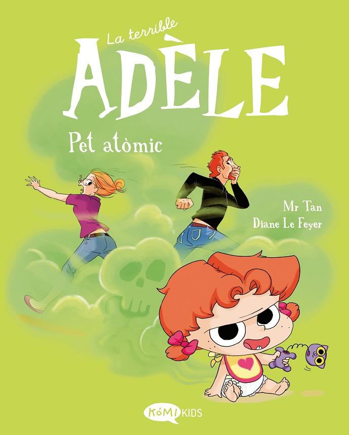 LA TERRIBLE ADÈLE 14 PET ATÒMIC | 9791387744441 | MR TAN | Llibreria Ombra | Llibreria online de Rubí, Barcelona | Comprar llibres en català i castellà online