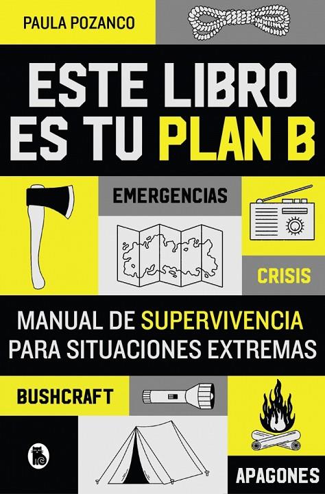 ESTE LIBRO ES TU PLAN B | 9788402431493 | POZANCO, PAULA | Llibreria Ombra | Llibreria online de Rubí, Barcelona | Comprar llibres en català i castellà online