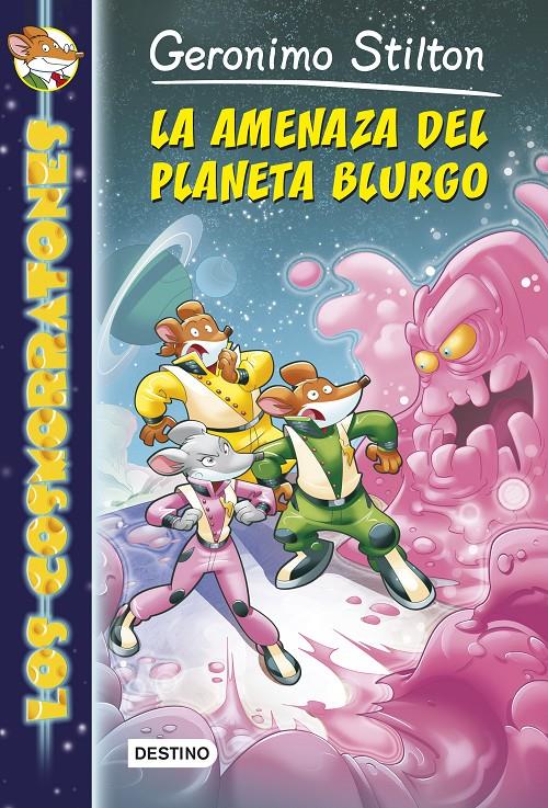 LA AMENAZA DEL PLANETA BLURGO 1 LOS COSMORRATONES | 9788408128403 | GERONIMO STILTON | Llibreria Ombra | Llibreria online de Rubí, Barcelona | Comprar llibres en català i castellà online