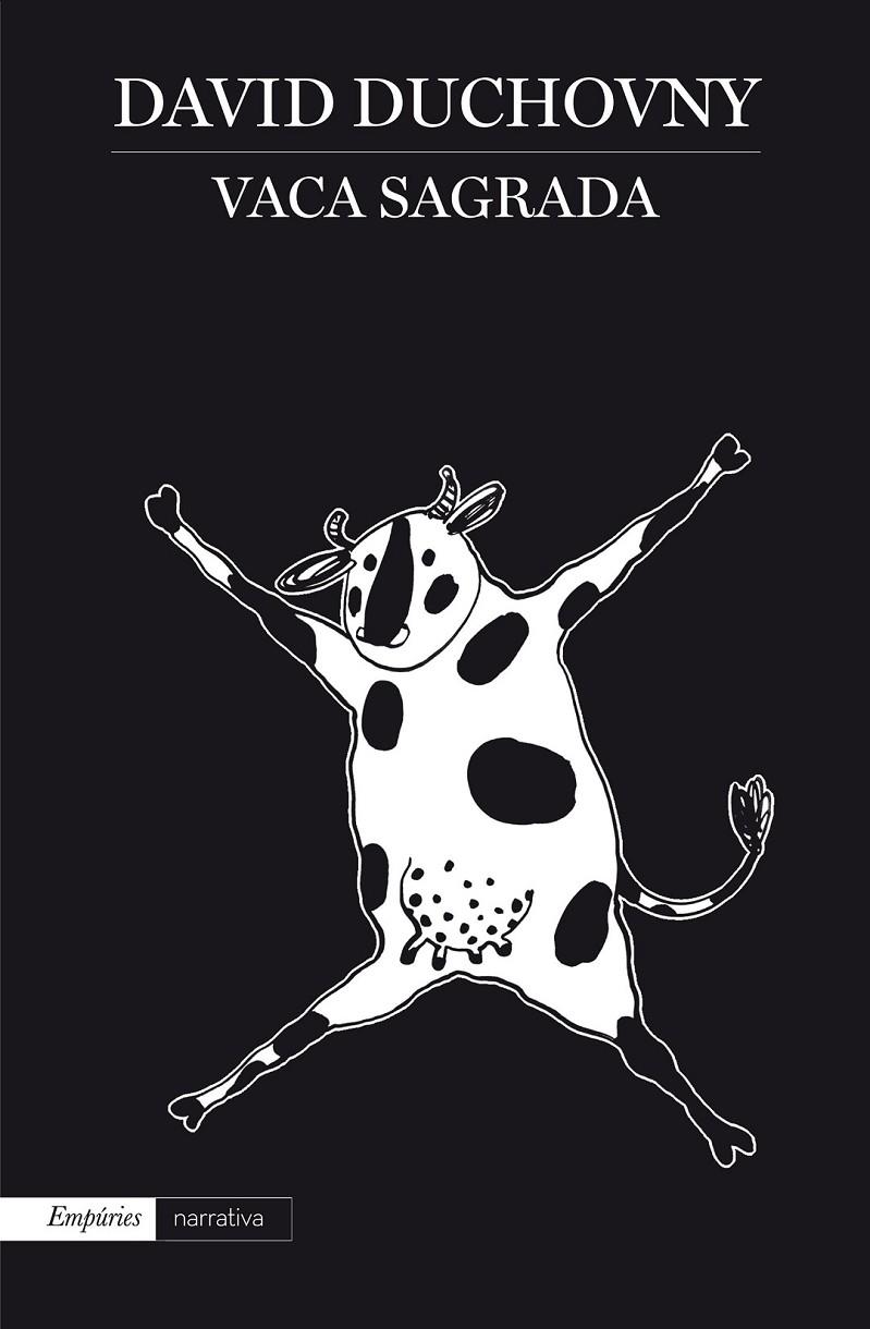 VACA SAGRADA | 9788416367467 | DAVID DUCHOVNY | Llibreria Ombra | Llibreria online de Rubí, Barcelona | Comprar llibres en català i castellà online