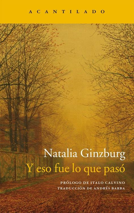 Y ESO FUE LO QUE PASÓ | 9788416011957 | GINZBURG, NATALIA | Llibreria Ombra | Llibreria online de Rubí, Barcelona | Comprar llibres en català i castellà online