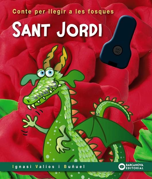 SANT JORDI A LES FOSQUES | 9788448964344 | VALIOS I BUÑUEL, IGNASI | Llibreria Ombra | Llibreria online de Rubí, Barcelona | Comprar llibres en català i castellà online