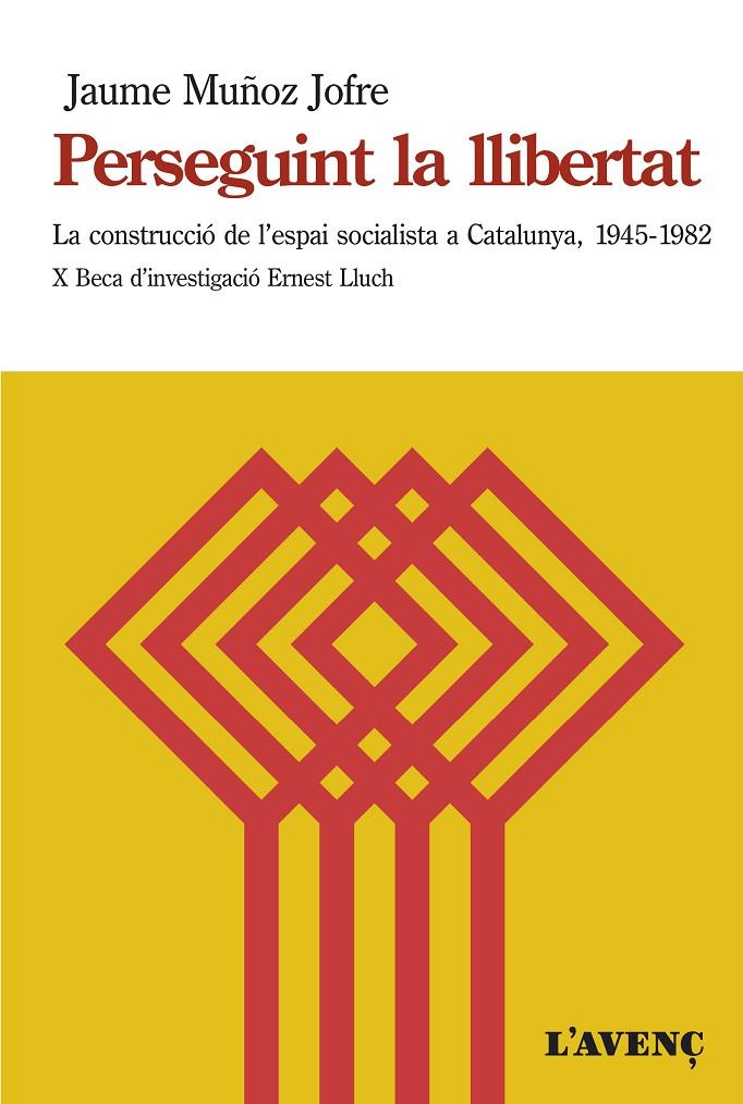 PERSEGUINT LA LLIBERTAT | 9788416853298 | MUÑOZ JOFRE, JAUME | Llibreria Ombra | Llibreria online de Rubí, Barcelona | Comprar llibres en català i castellà online