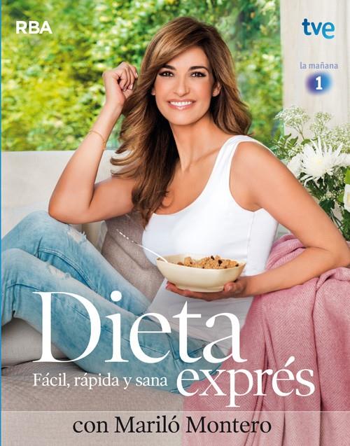 DIETA EXPRÉS CON MARILÓ MONTERO | 9788490560310 | MARILO MONTERO | Llibreria Ombra | Llibreria online de Rubí, Barcelona | Comprar llibres en català i castellà online