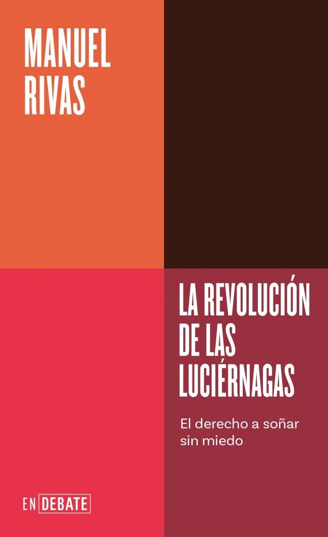 LA REVOLUCIÓN DE LAS LUCIÉRNAGAS (SERIE ENDEBATE) | 9791387904616 | RIVAS, MANUEL | Llibreria Ombra | Llibreria online de Rubí, Barcelona | Comprar llibres en català i castellà online