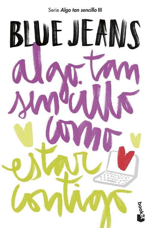 ALGO TAN SENCILLO COMO ESTAR CONTIGO | 9788408194248 | BLUE JEANS | Llibreria Ombra | Llibreria online de Rubí, Barcelona | Comprar llibres en català i castellà online